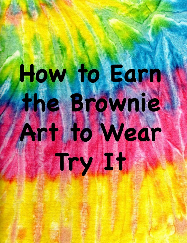 How to earn the Brownie Art to Wear Try It