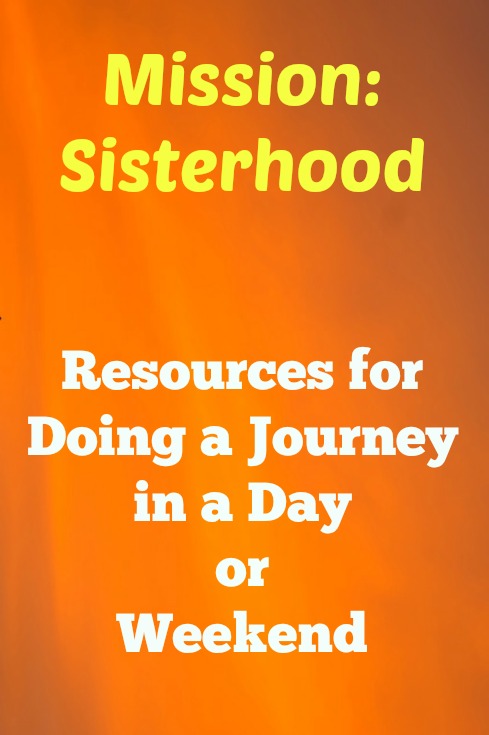 Senior Girl Scout Mission Sisterhood Journey in a Day resources for leaders