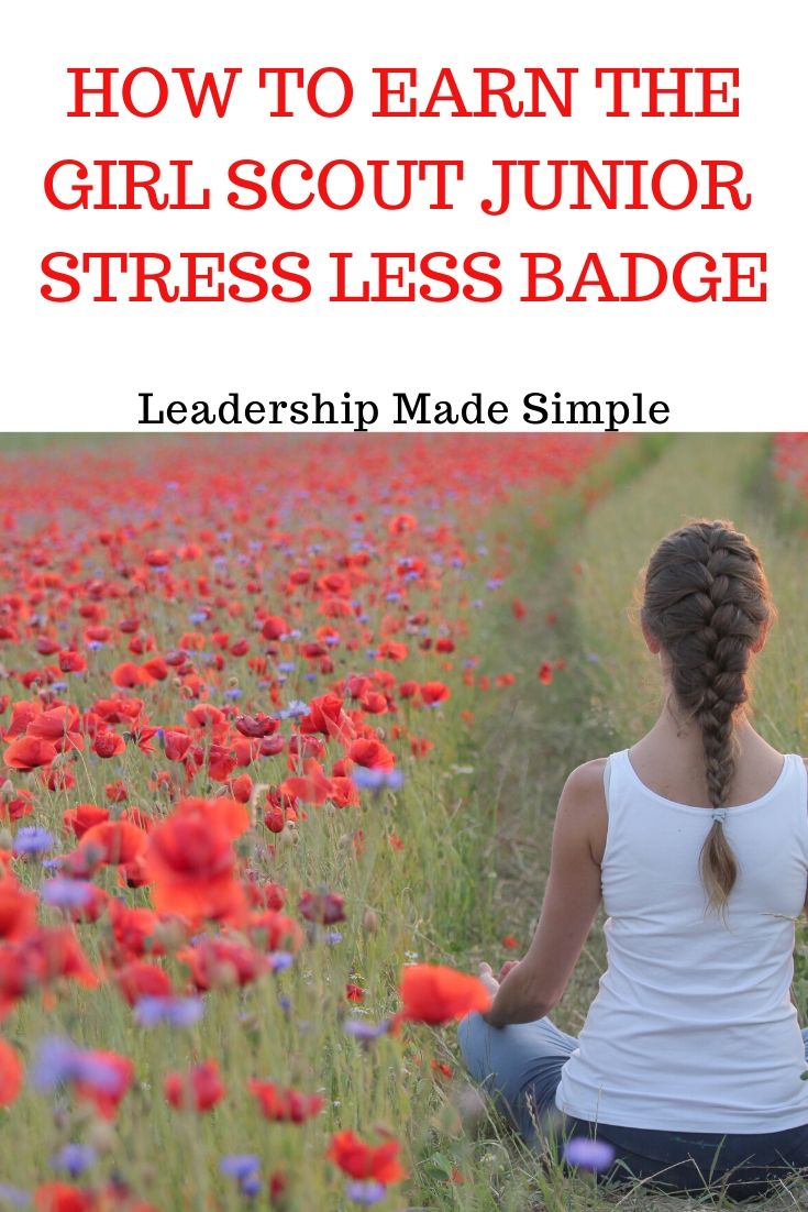 How to Earn the Girl Scout Junior Stress Less Badge