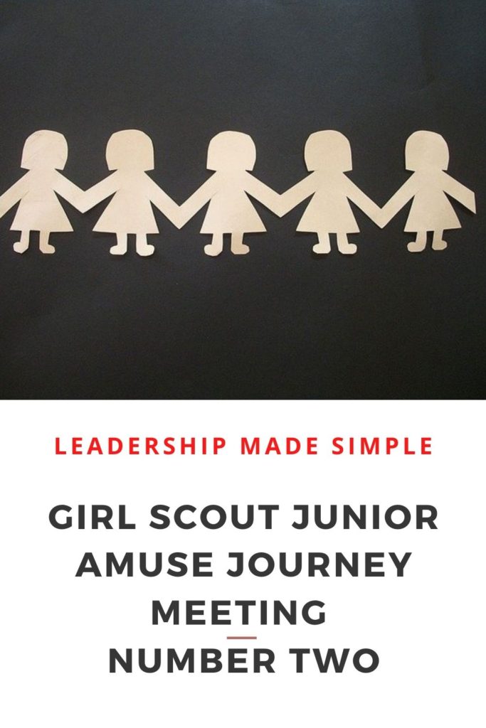 Girl Scout Junior Amuse Journey Meeting Number Two