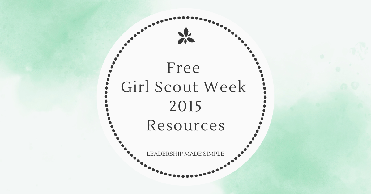 Activities for Girl Scout Week 2015