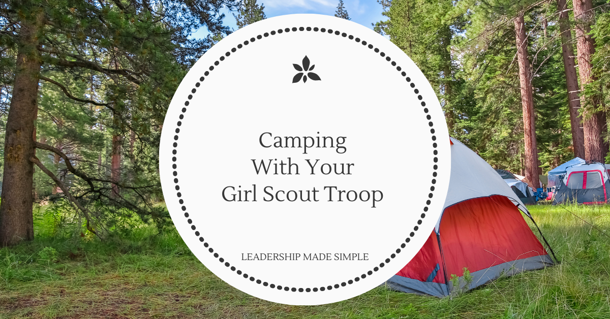 Camping With Your Girl Scout Troop