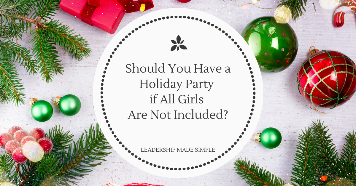 Should You Have a Holiday Party if All Girls Are Not Included?