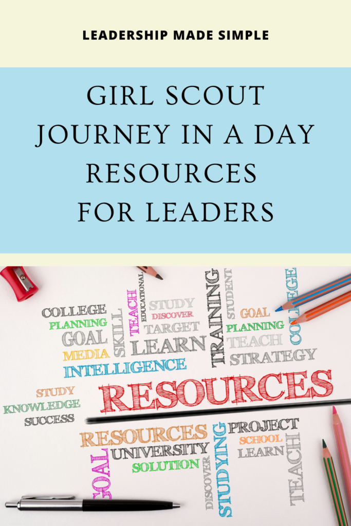 Girl Scout Journey in a Day Resources for Leaders