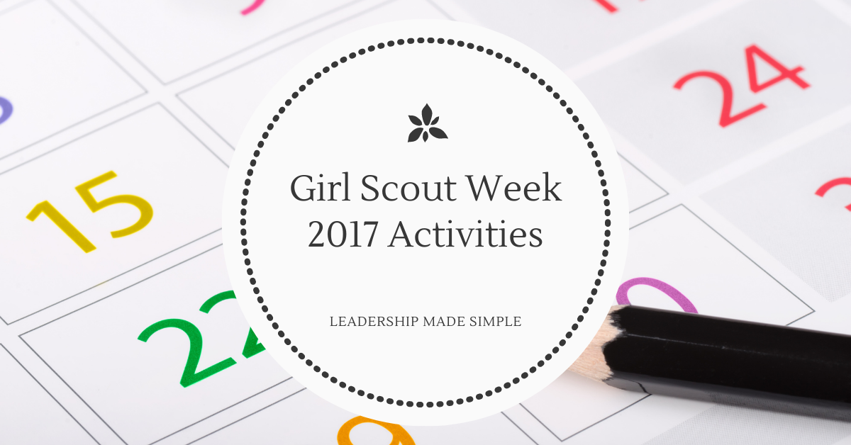 Girl Scout Week 2017 Activities