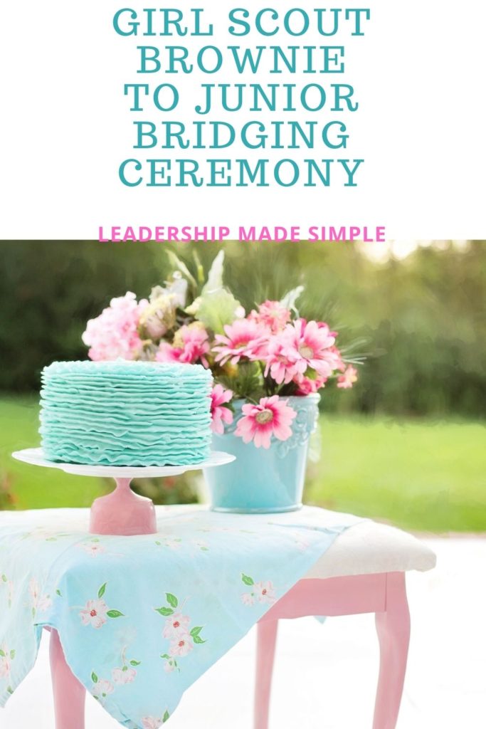 Girl Scout Brownie to Junior Bridging Ceremony Ideas