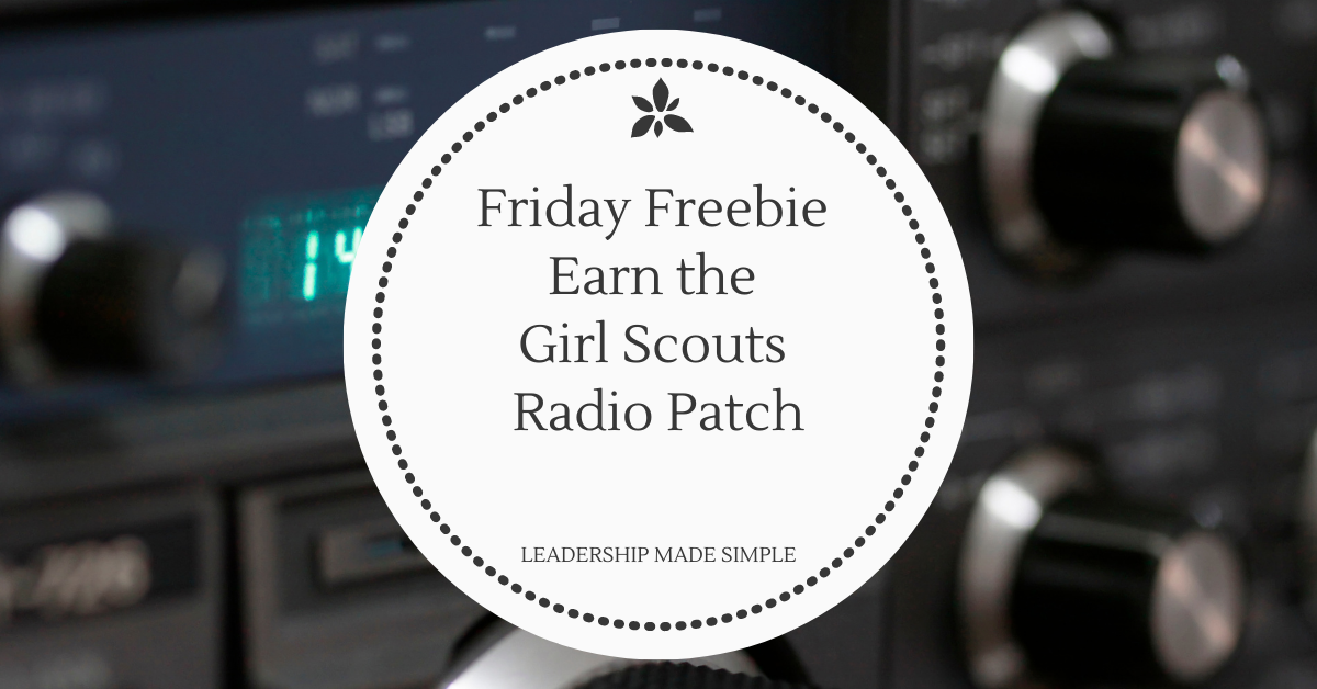 Free Girl Scout Radio Patch Program for Older Scouts
