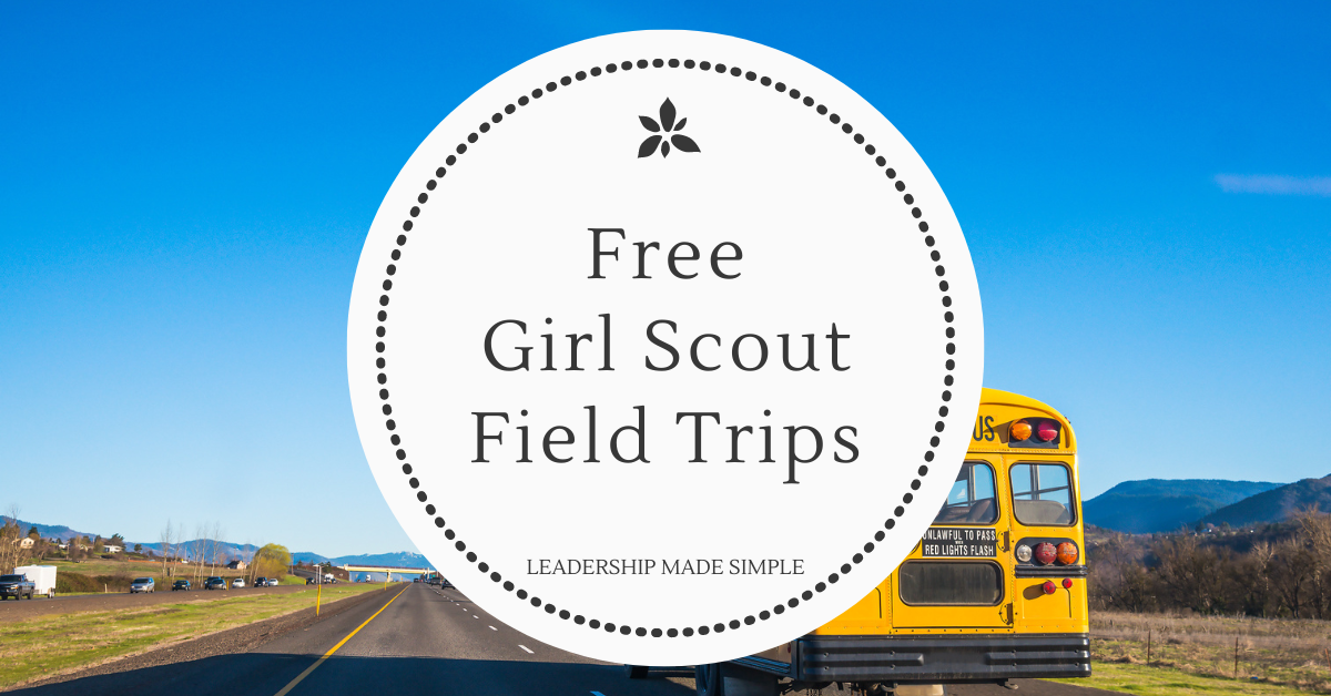 Free Girl Scout Field Trips