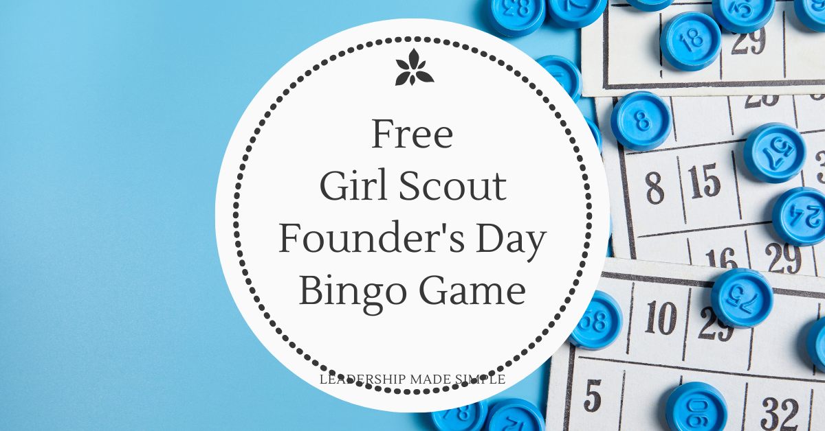 Friday Freebie Girl Scout Founder’s Day Bingo Game