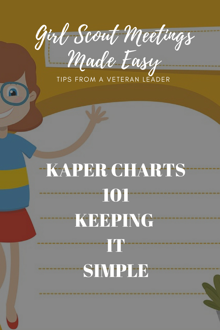 Girl Scout kaper chart ideas, scout kaper charts, how to make a girl scout kaper chart