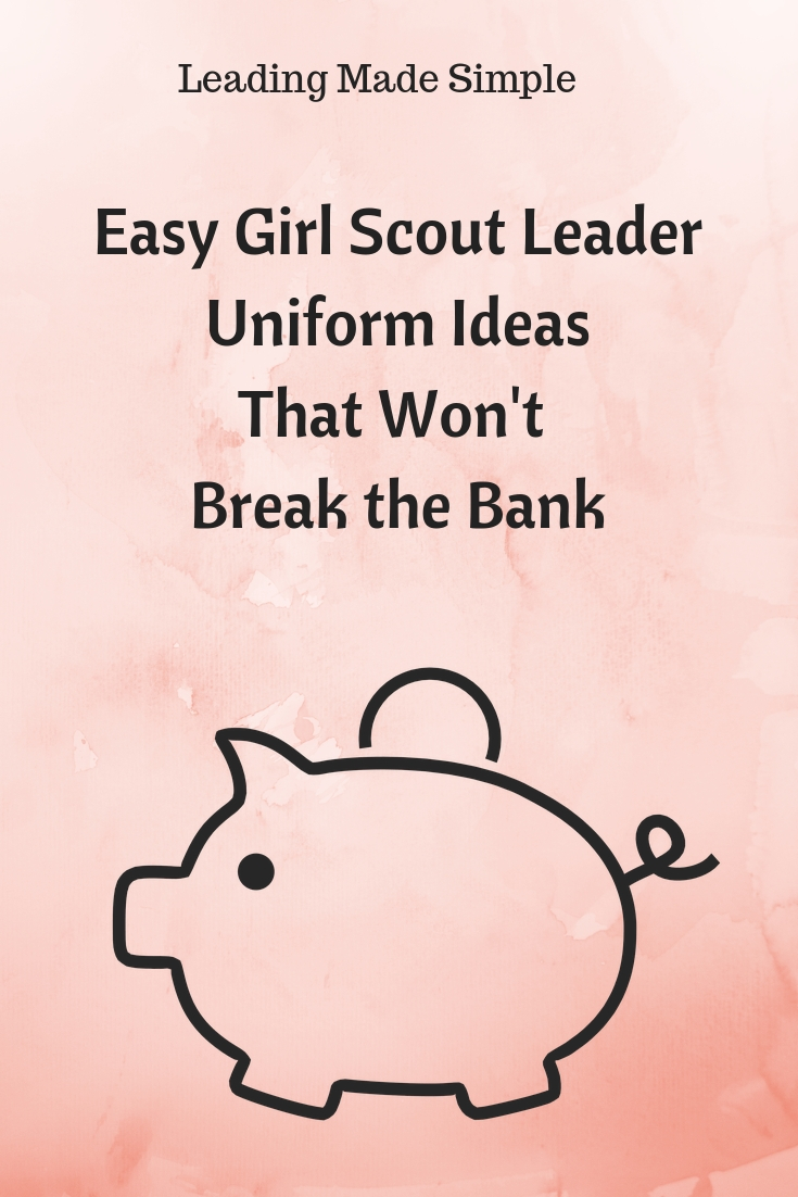 Easy Girl Scout Leader Uniform Ideas That Won't Break the Bank