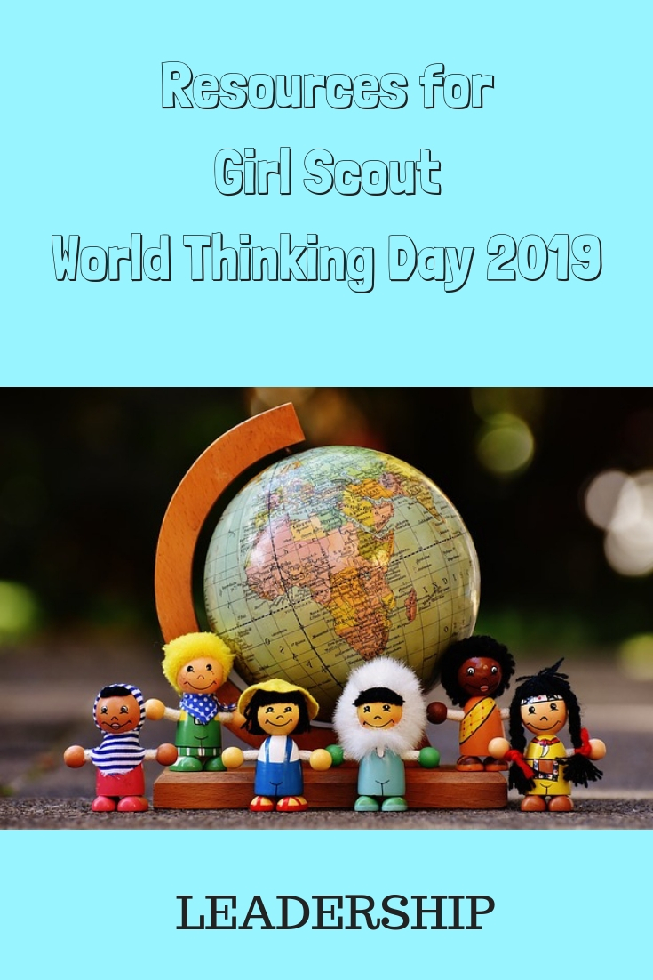 Resources for Girl Scout World Thinking Day 2019