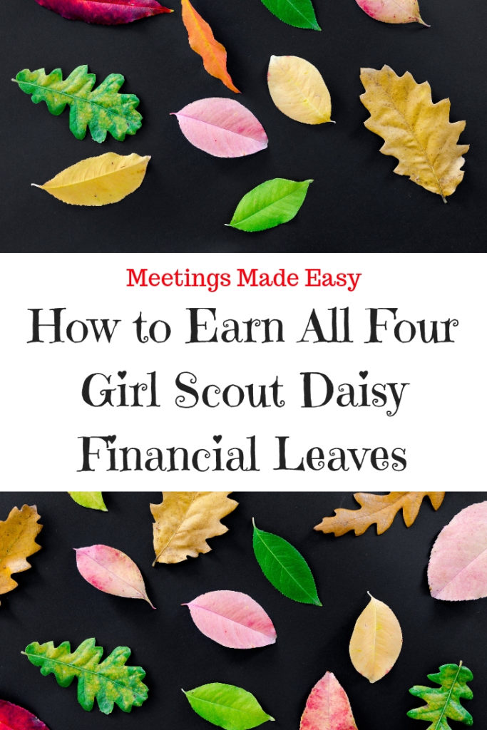 How to Earn All Four Girl Scout Daisy Financial Leaves