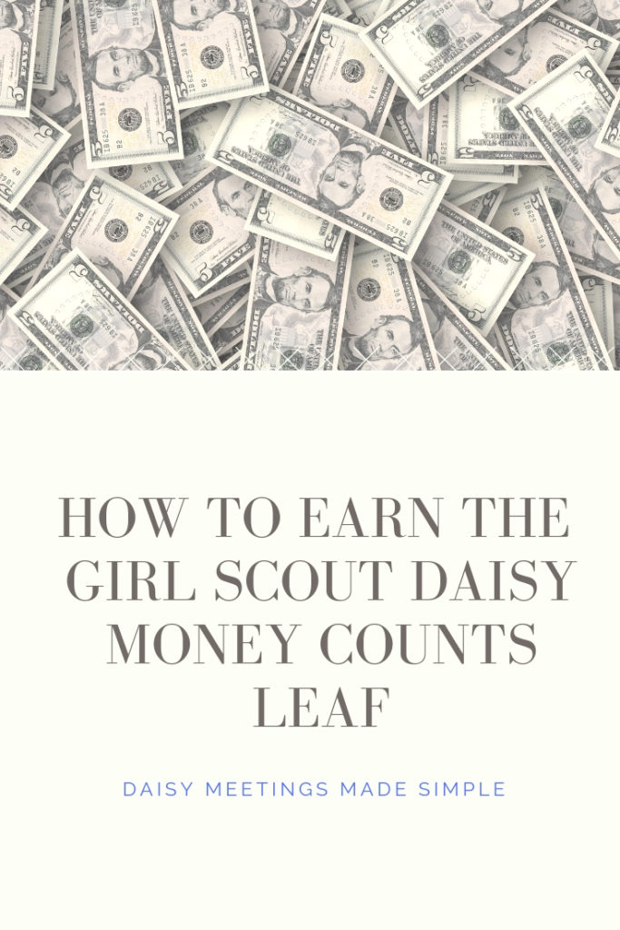How to Earn the Daisy Girl Scout Money Counts Leaf 