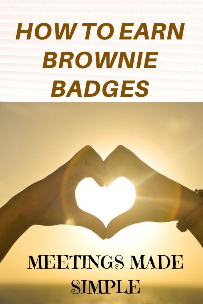 How to Earn Brownie Badges-Meetings Made Simple for Girl Scout Brownie Leaders