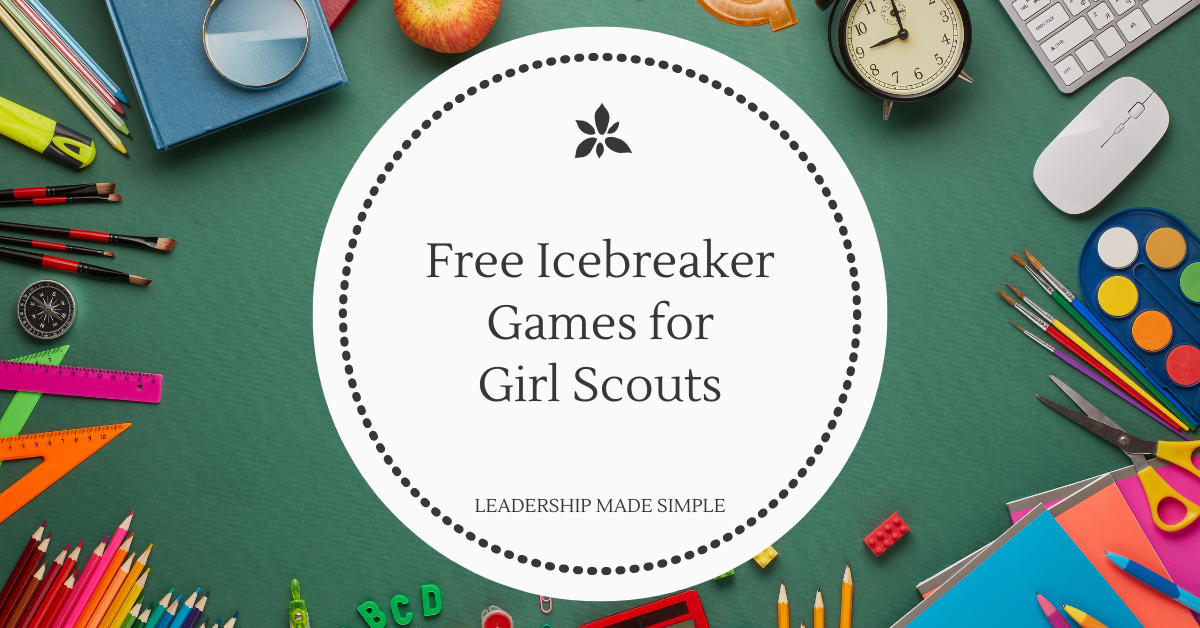 Free Girl Scout Icebreaker Games Friday Freebie