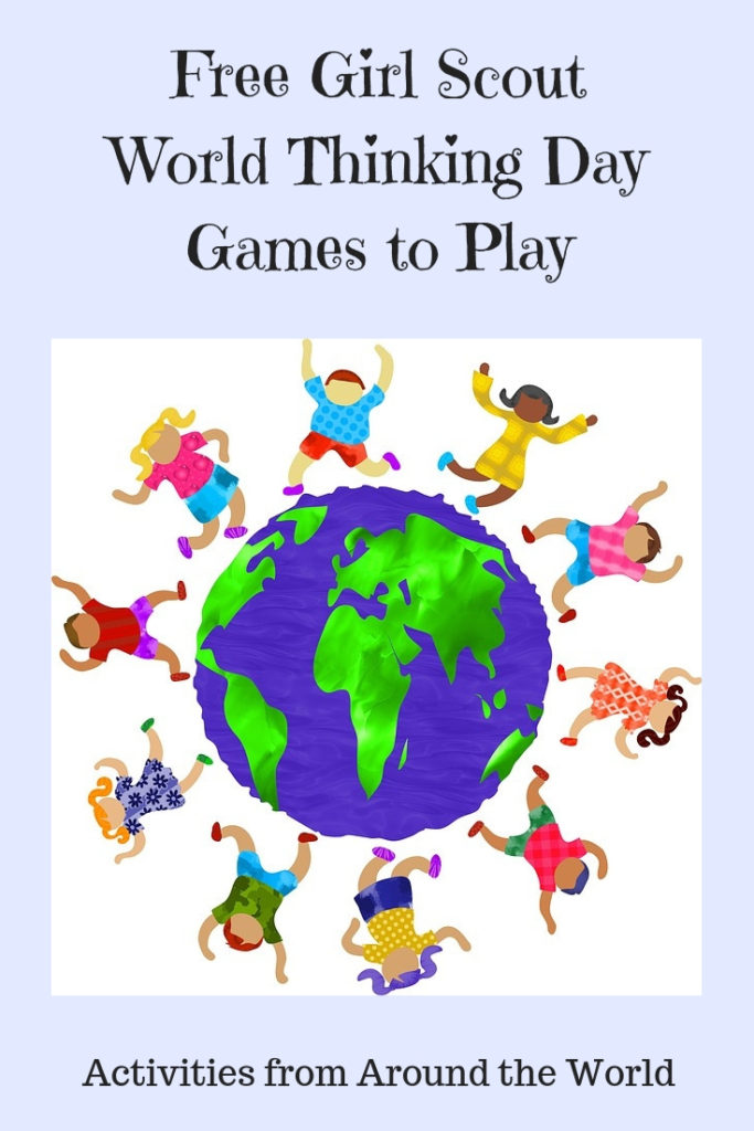 Free Girl Scout World Thinking Day games to play with your troop