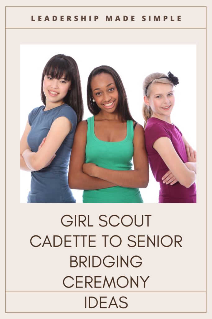 Cadette to Senior Girl Scout Bridging Guide