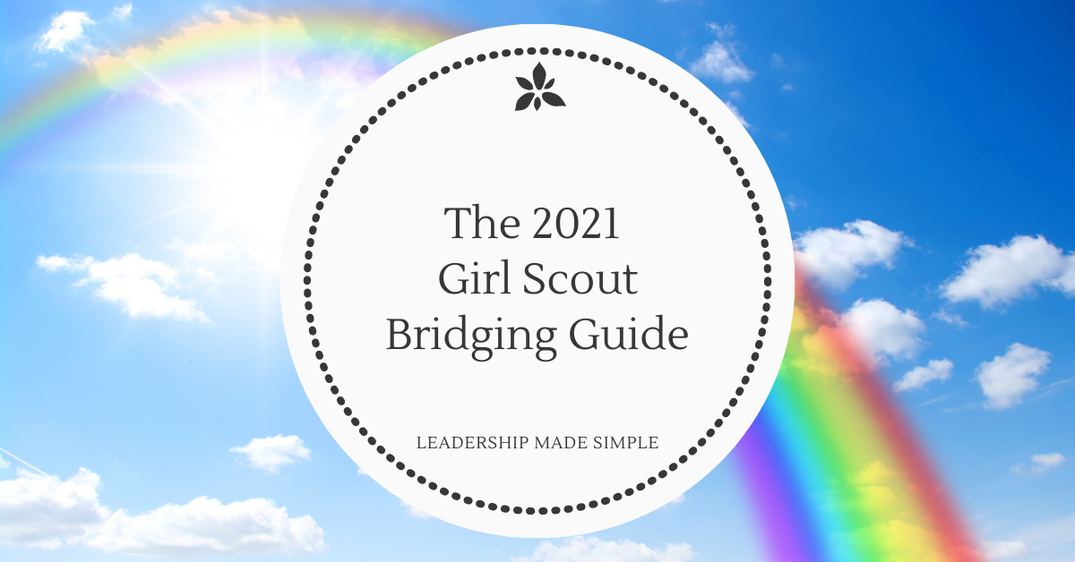 The 2021 Girl Scout Bridging Guide