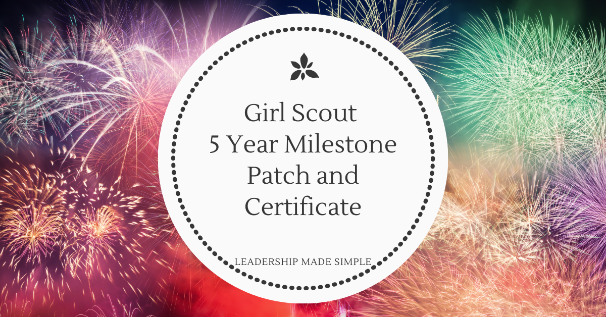 Girl Scout 5 Year Milestone Patch and Certificate