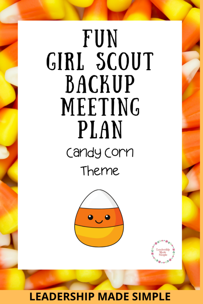 Girl Scout Candy Corn Themed Meeting