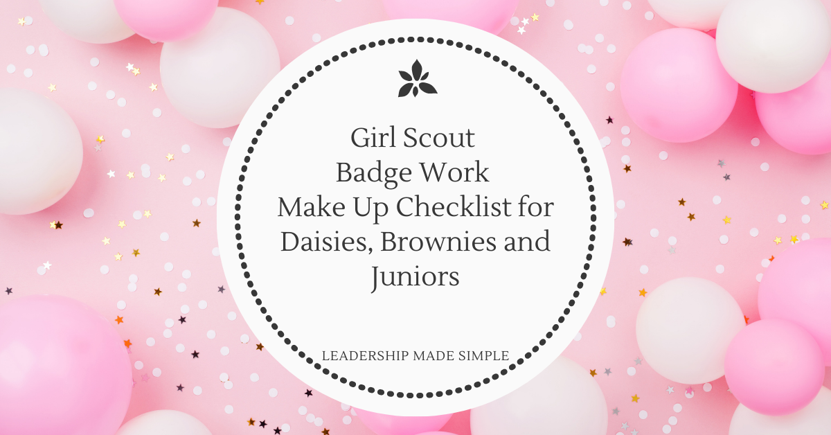 Friday Freebie Free Girl Scout Badge Work Make Up Checklist for Daisies, Brownies and Juniors