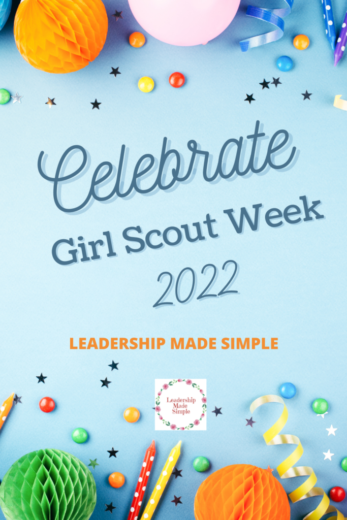 Girl Scout Week 2022 Resources