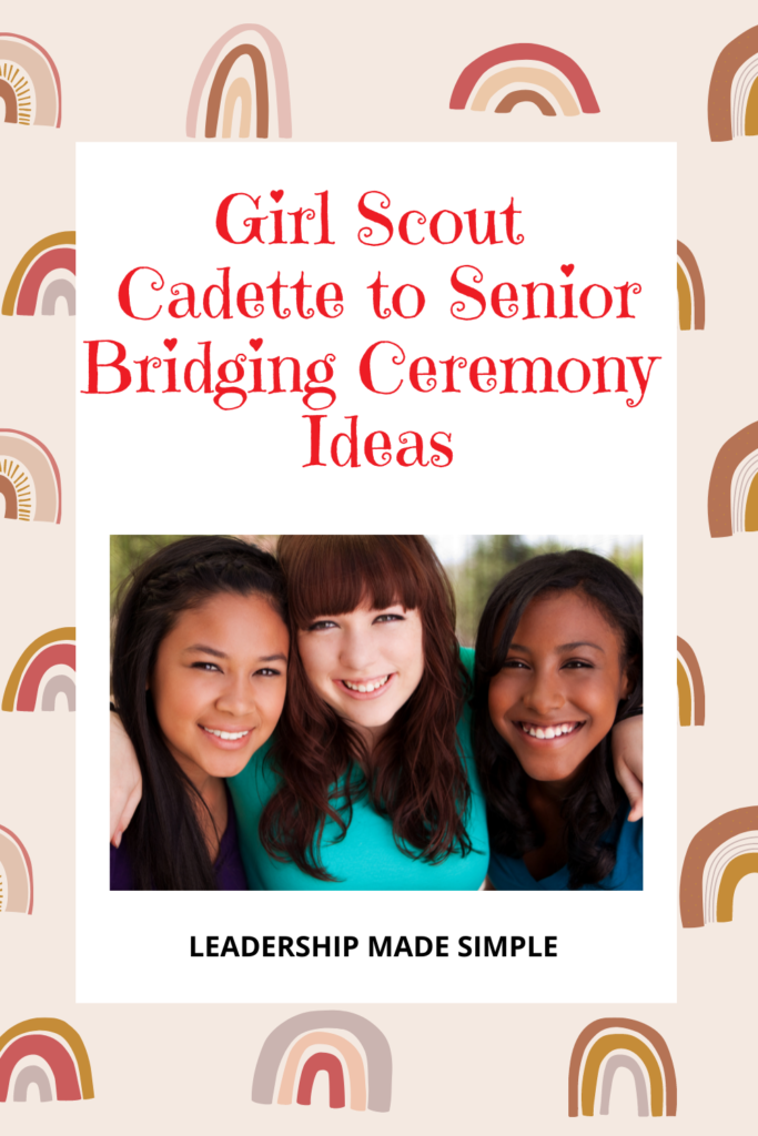 Cadette to Senior Girl Scout Bridging Guide