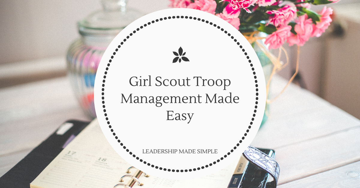Girl Scout Troop Management Made Easy