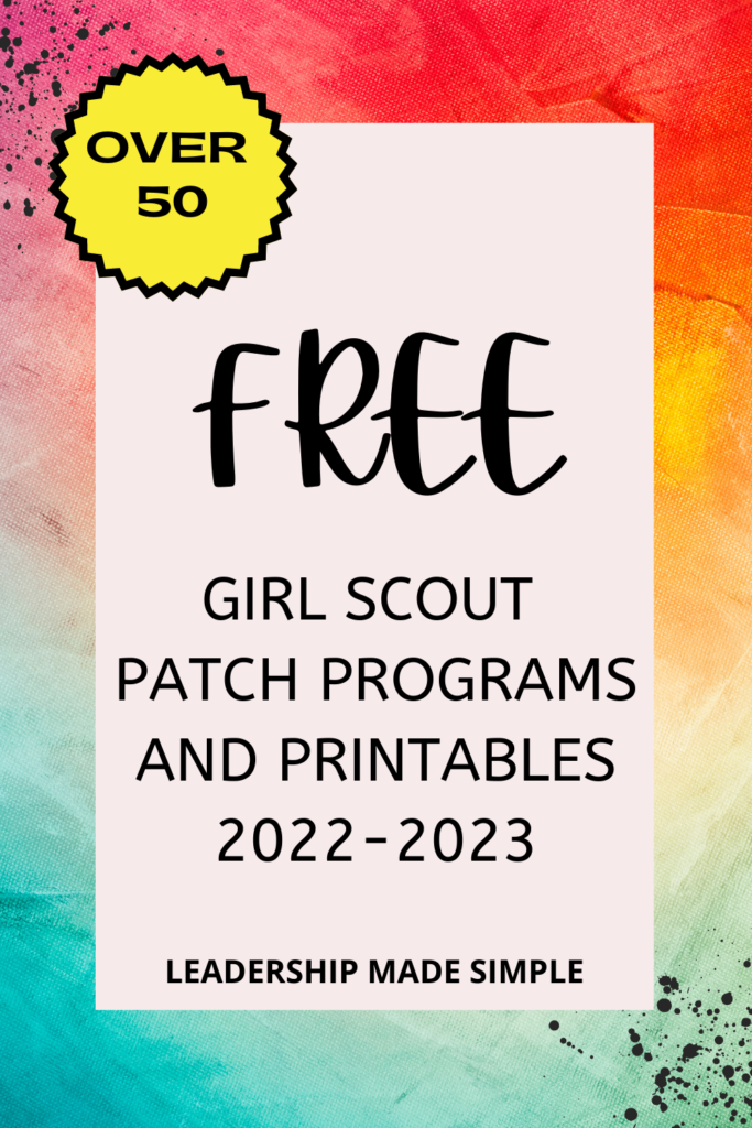 Over 50 Free Girl Scout patch Programs and Printables
