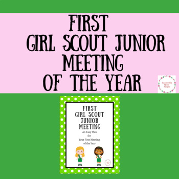 First Girl Scout Junior Meeting of the Year