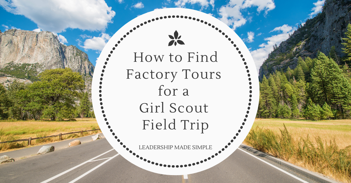 How to Find Factory Tours for a Girl Scout Field Trip