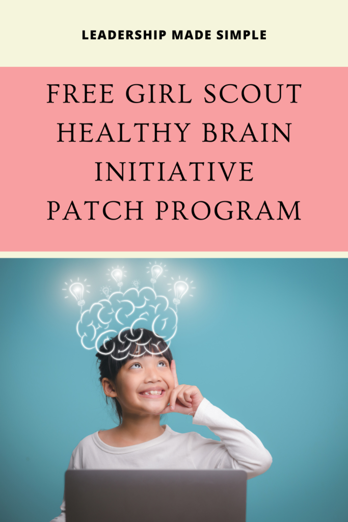 Free Girl Scout Healthy Brain Initiative Patch Program