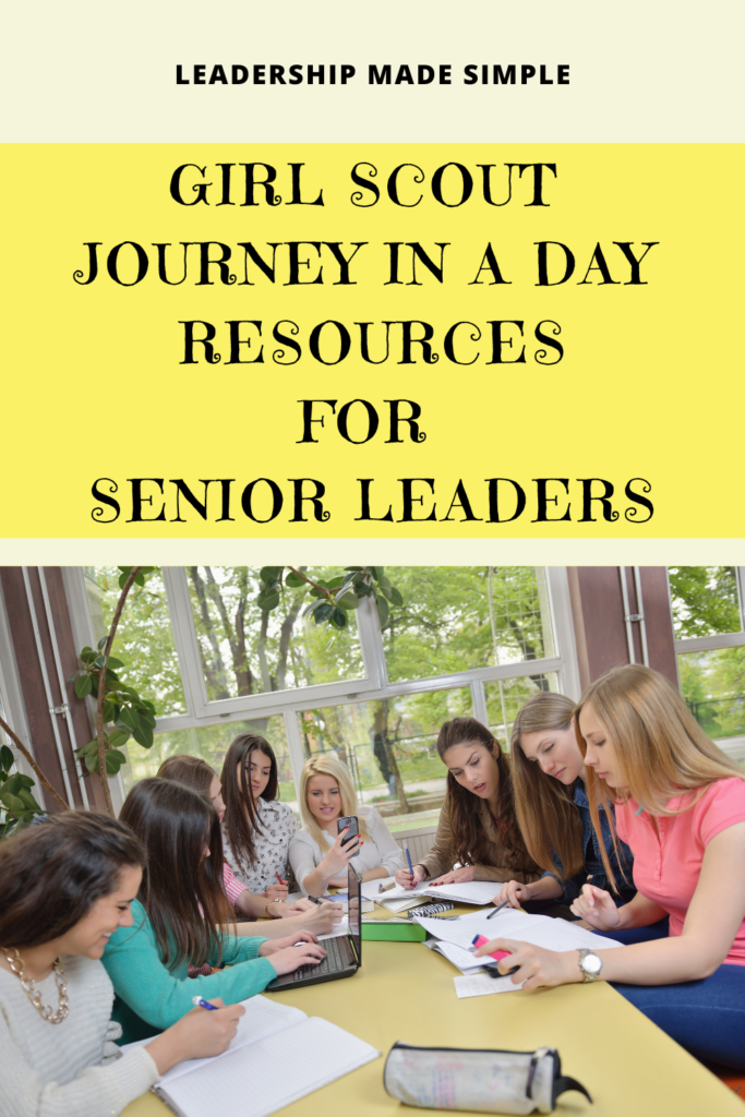 Girl Scout Journey in a Day Resources for Senior Leaders