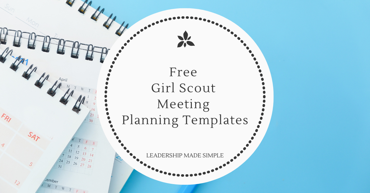 Free Girl Scout Meeting Planning Templates