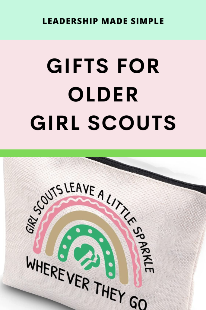 Gifts for Older Girl Scouts