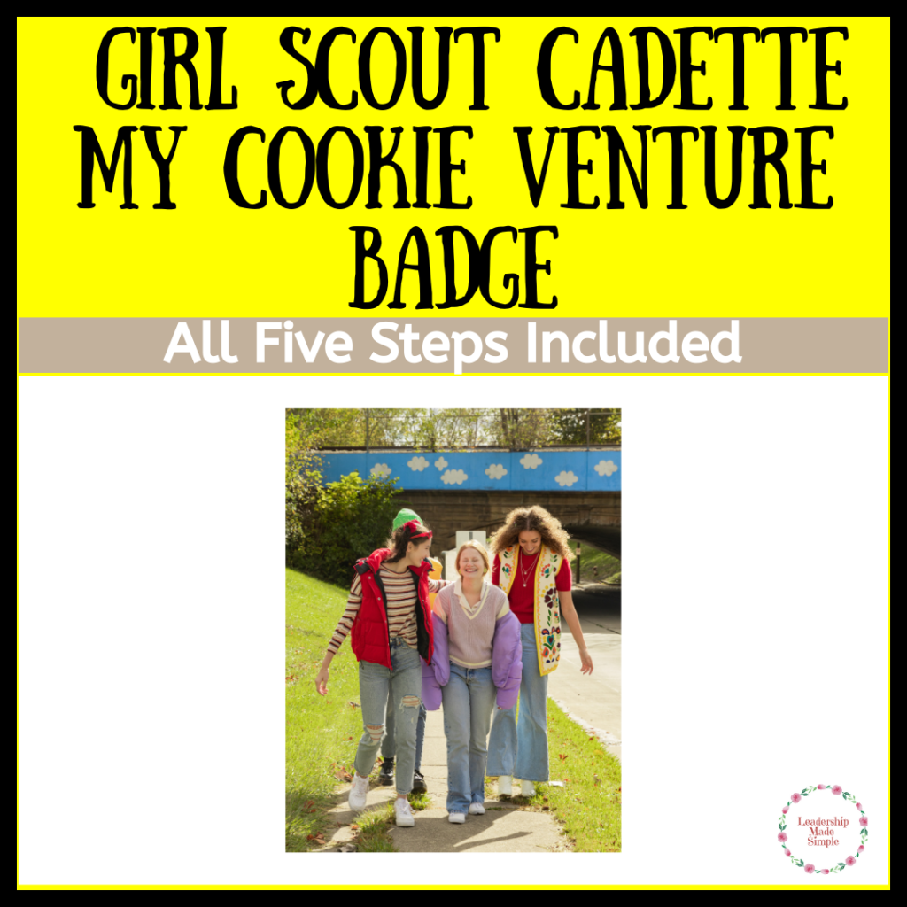 Girl Scout Cadette My Cookie Venture Badge