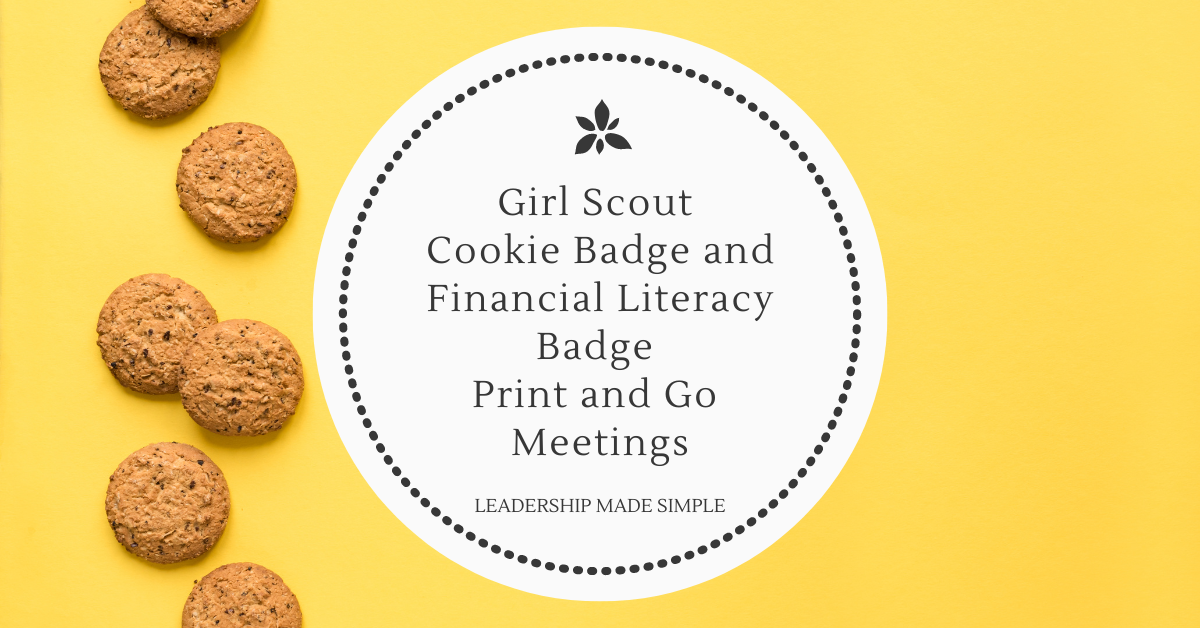 Girl Scout Cookie Badge and Financial Literacy Badge Print and Go Meetings
