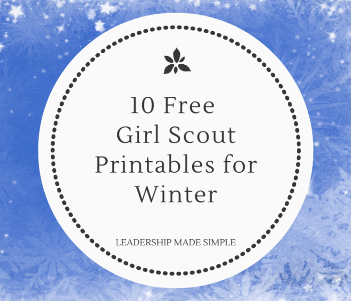 10 Free Girl Scout Printables for Winter