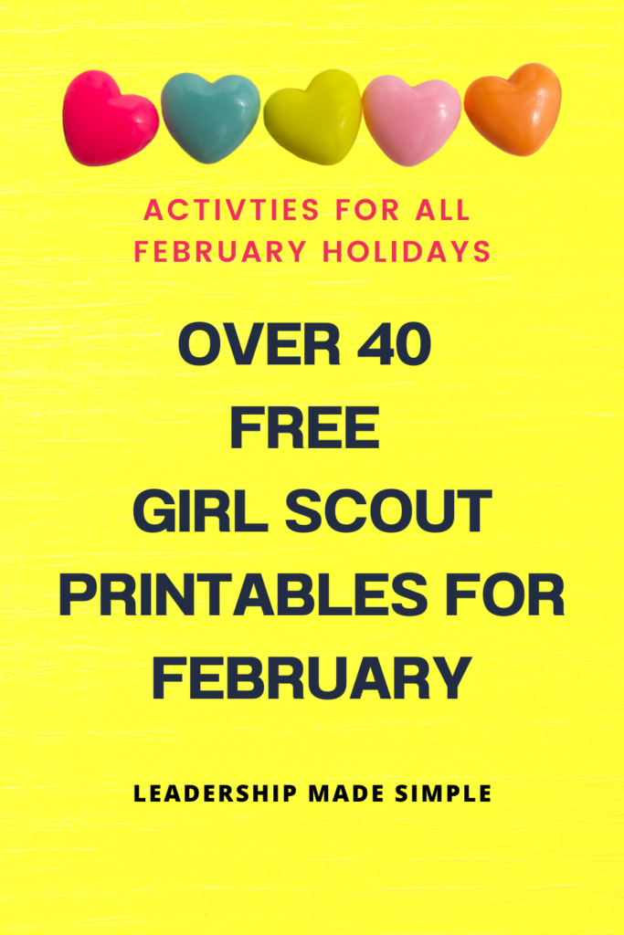 Over 40 Free Girl Scout Printables for February