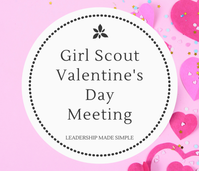 Girl Scout Valentine’s Day Meeting