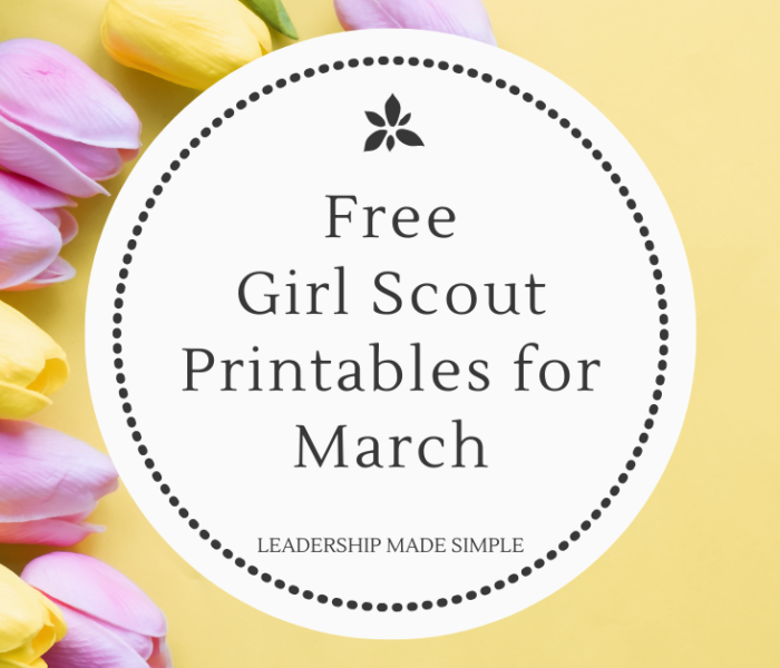 12 Free Girl Scout Printables for March