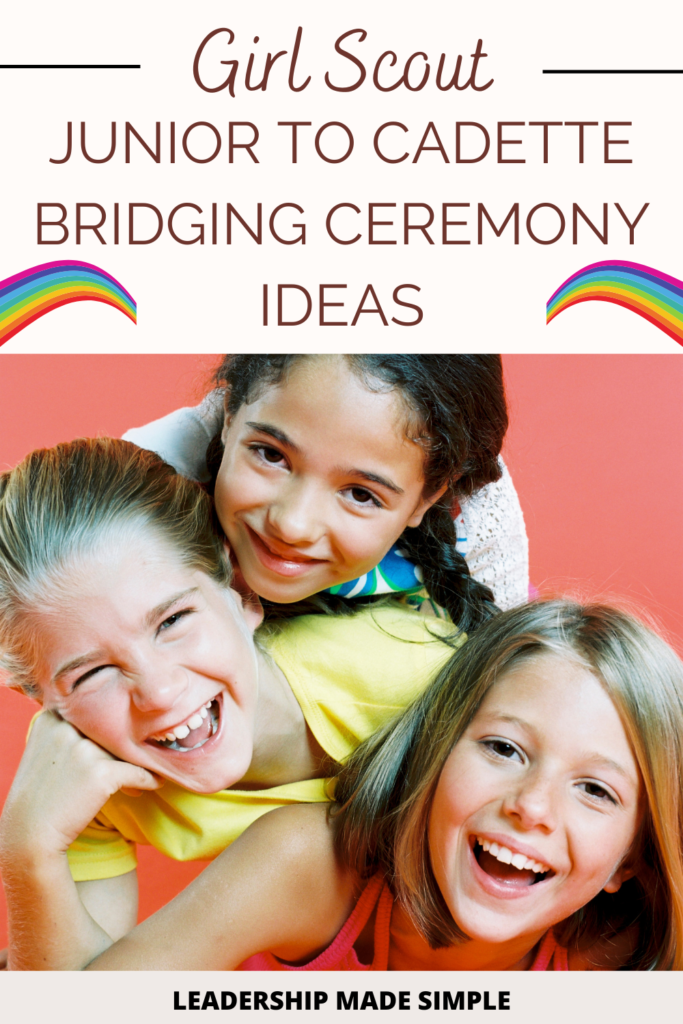 Girl Scout Junior to Cadette Bridging Ceremony Ideas