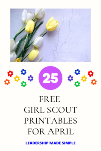 25 Free Girl Scout Printables for April - Troop Leader