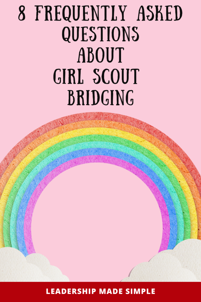 8 Girl Scout Bridging Questions and Answers