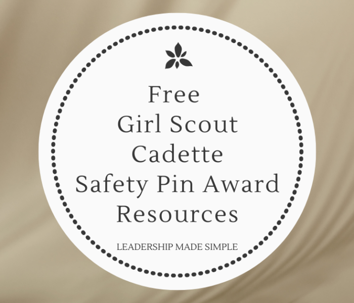 16 Free Girl Scout Cadette Safety Award Pin Resources for Leaders