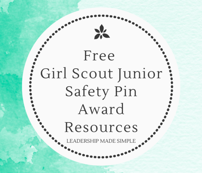 Free Girl Scout Junior Safety Award Pin Resources for Leaders