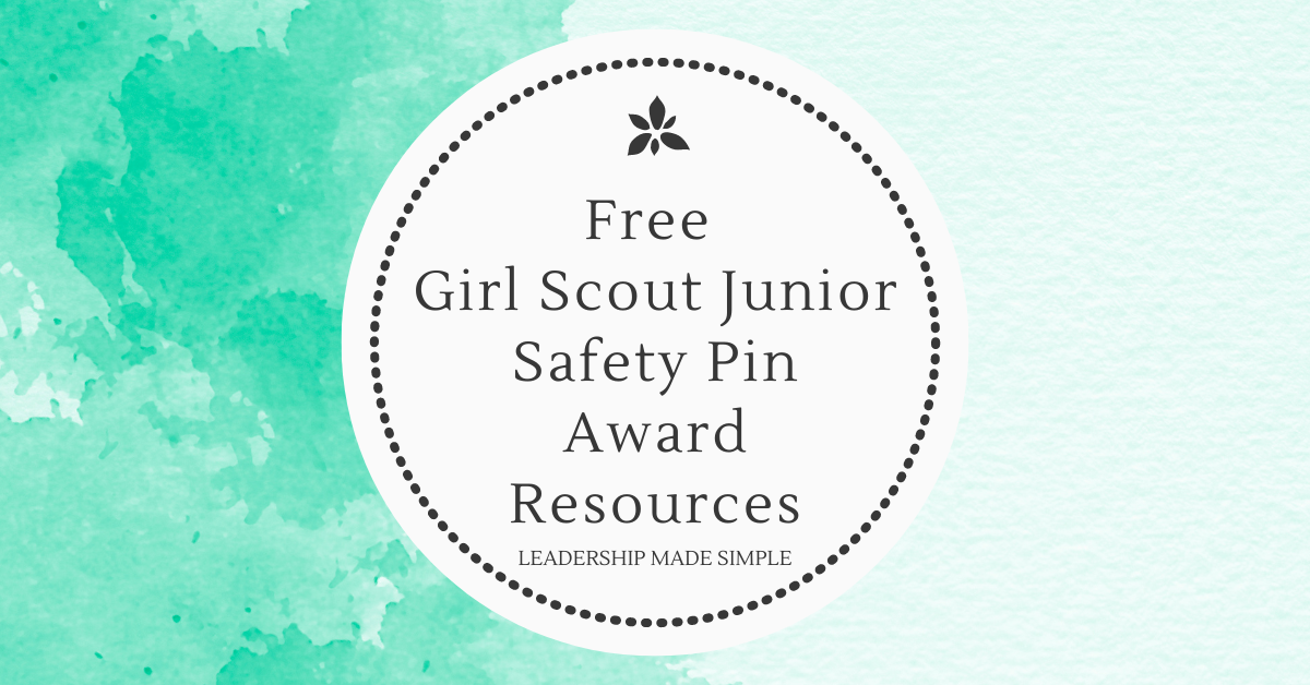 Free Girl Scout Junior Safety Award Pin Resources for Leaders