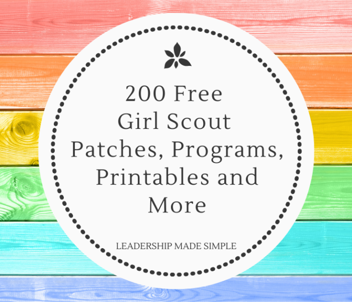200 Free Girl Scout Patches, Programs, Resources and Printables 2023-2024
