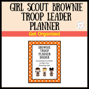 Girl Scout Troop Management Tips for Leaders – Troop Leader